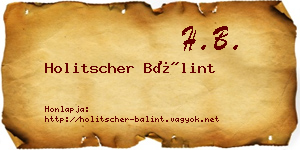 Holitscher Bálint névjegykártya